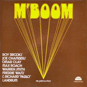 1973. M’Boom, Re: Percussion