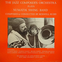1973. Roswell Rudd and the Jazz Composer's Orchestra, Numatik Swing Band