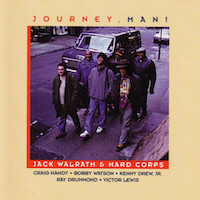 1998. Jack Walrath & Hard Corps, Journey, Man!, Evidence
