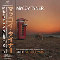 2000. McCoy Tyner Trio, Live in Gdynia, AC Records