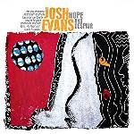 2014-Josh Evans, Hope & Despair