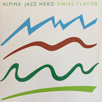 1983. Alpine Jazz Herd, Swiss Favor