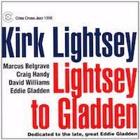 1991. Kirk Lightsey, Lightsey to Gladden, Criss Cross Jazz