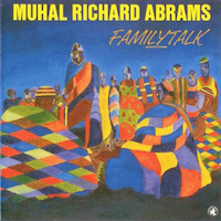 1993. Muhal Richard Abrams, Familytalk, Black Saint