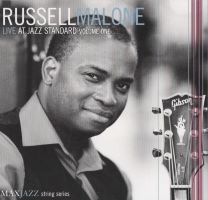 2005. Russell Malone, Live at the Jazz Standard Volume One, MaxJazz