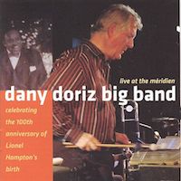 2007. Dany Doriz Big Band, Live at The Méridien