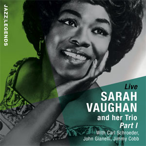 Sarah Vaughan and Her Trio