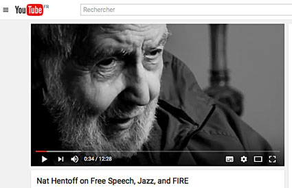 Nat Hentoff on Free Speech, Jazz and Fire, on Youtube