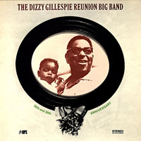 1969. The Dizzy Gillespie Reunion Big Band, 20th and 30th Anniversary, MPS