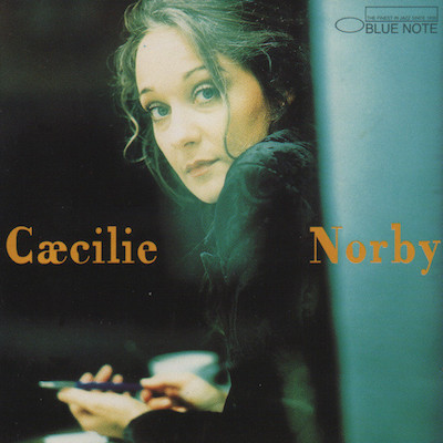 1994. Ccilie Norby, Blue Note