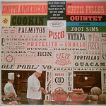 1961, Curtis Fuller Quintet feat Zoot Sims, South American Cookin’ 1961, Curtis Fuller Quintet feat Zoot Sims, South American Cookin’