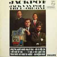 1968. Jack van Poll Tree-Oh + One, Jackpot, Philips