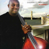 2005. Charnett Moffett, Internet, Piadrum