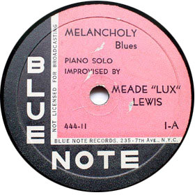 1939. Premier 78t Blue Note Record, Meade Lux Lewis, Melancholy