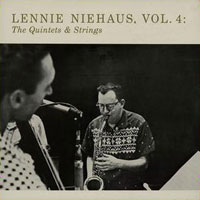 1955. Lennie Niehaus, Vol.4, The Quintets & Strings, Contemporary