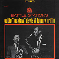 1960. Eddie Lockjaw Davis & Johnny Griffin, Battle Stations, Prestige