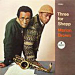 1966. Marion Brown, Three For Shepp