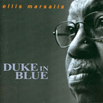 1999. Ellis Marsalis, Duke in Blue