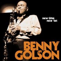 2008. Benny Golson, New Time, New 'tet, Concord