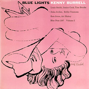 Kenny Burrell, Blue Lights Vol.2, Blue Note 1597