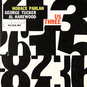 Horace Parlan, Us Three, Blue Note 4037