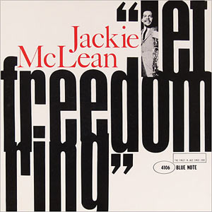 Jackie McLean, Let Freedom Ring, Blue Note 4106