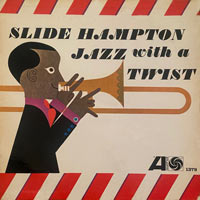 1961. Slide Hampton, Jazz With a Twist, Atlantic