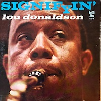 1963. Lou Donaldson, Signifyin', Argo