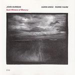 1982. Karin Krog/John Surman, Such Winters of Memory