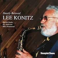 1996. Lee Konitz, Dearly Beloved, SteepleChase 