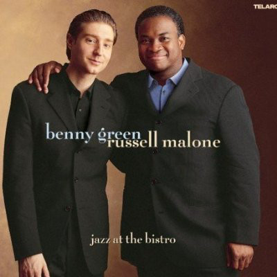 2002. Benny Green & Russell Malone, Jazz at The Bistro, Telarc