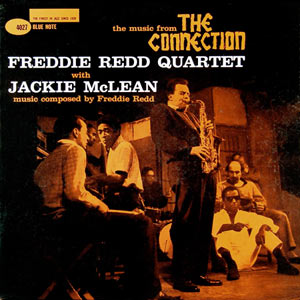 Freddie Redd/JackieMcLean, The Connection, Blue Note 4027