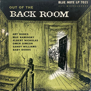 1945. Art Hodes/Max Kaminski, Out of the Back Room, Blue Note 7021