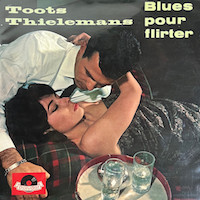 1961. Toots Thielemans, Jazz pour Flirter, Polydor