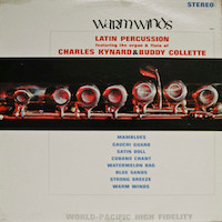 1964. Buddy Collette & Charles Kynard, Warm Winds, World Pacific