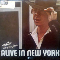 1975. Gato Barbieri, Chapter Four: Alive in New York