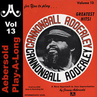 Cannonball Adderley, Jamey Aebershold Vol.13