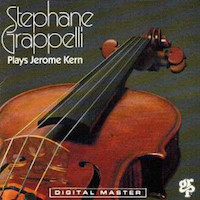 1986. Stéphane Grappelli, Plays Jerome Kern
