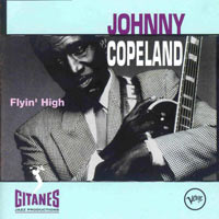 1992. Johnny Copeland, Flyin High, Verve/Gitanes Jazz