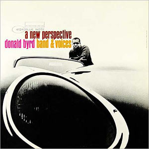 Donald Byrd, A New Perspective, Blue Note 4124