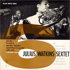 1955. Julius Watkins Sextet, Blue Note 5064