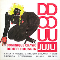 1985-Dominique Cravic-Didier Roussin-Juju-Doudou