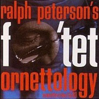 1990. Ralph Peterson, Ornettology, Blue Note