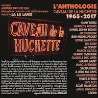 1996-2007. L'Anthologie Caveau de La Huchette 1965-2017
