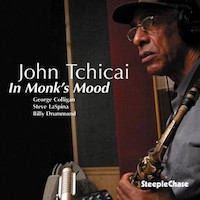 2009. John Tchicai, In Monks Mood, SteepleChase