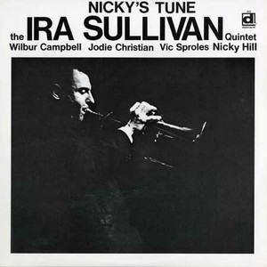 1958. Ira Sullivan Quintet, Nicky's Tune