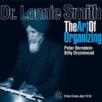 1993. Dr. Lonnie Smith, The Art of Organizing, Criss Cross Jazz