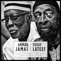 2012. Ahmad Jamal Feat. Yusef Lateef, Live at the Olympia, Jazz Village 570053-55