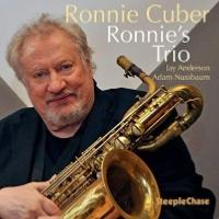 2017. Ronnie Cuber, Ronnie's Trio, SteepleChase