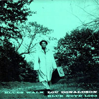 1958. Lou Donaldson, Blues Walk, Blue-Note